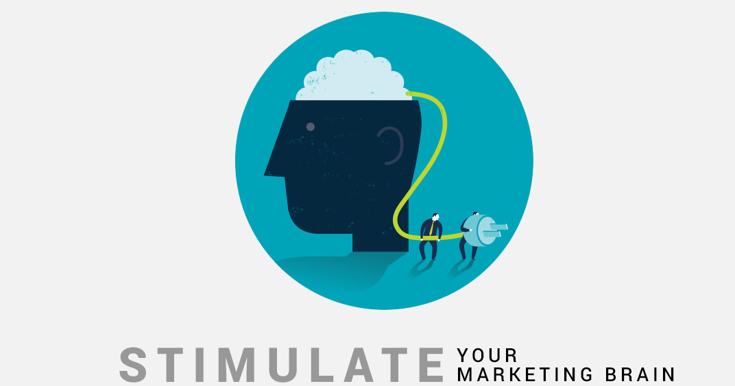 Stimulate your marketing brain
